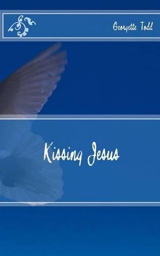 Kissing Jesus
