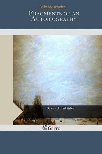 Fragments of an Autobiography