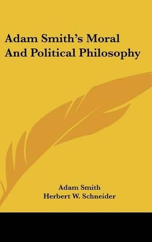 Adam Smith's Moral And Political Philosophy