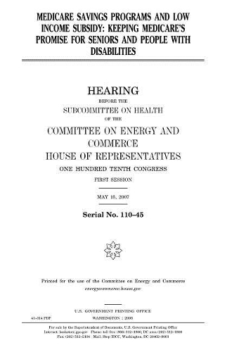 Medicare Savings Programs and Low Income Subsidy