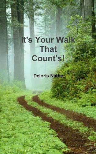 It's Your Walk That Count's!
