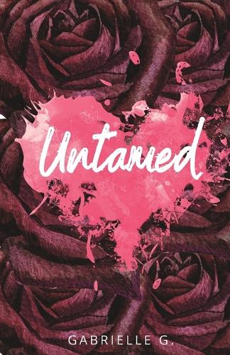 Untamed: A fake relationship, small town romance(3 Gritt Family)