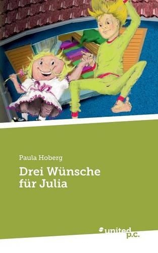 Drei Wunsche Fur Julia