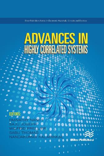 Advances in Highly Correlated Systems