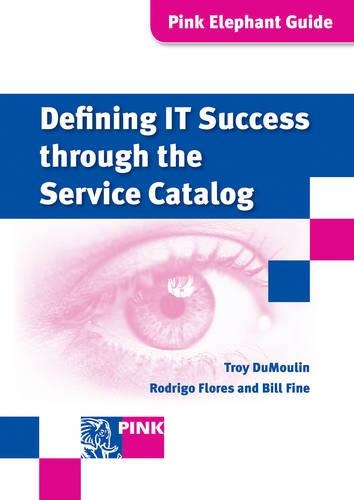 Defining IT Success Through the Service Catalog