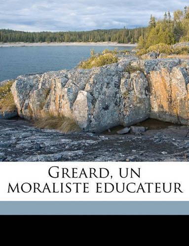 Greard, un moraliste educateur