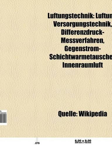 Luftungstechnik: Luftung, Versorgungstechnik, Innenraumluft, Kontrollierte Wohnraumluftung, Differenzdruck-Messverfahren, VDI 6022