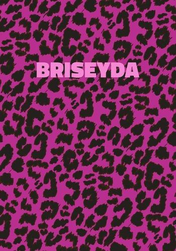 Briseyda: Personalized Pink Leopard Print Notebook (Animal Skin Pattern). College Ruled (Lined) Journal for Notes, Diary, Journaling. Wild Cat Theme Design wi