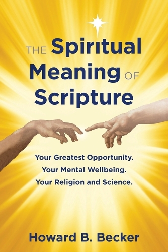 The Spiritual Meaning of Scripture