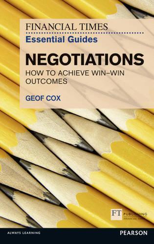 FT Essential Guide to Negotiations