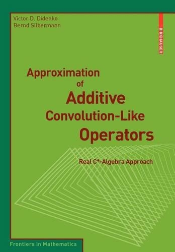 Approximation of Additive Convolution-Like Operators