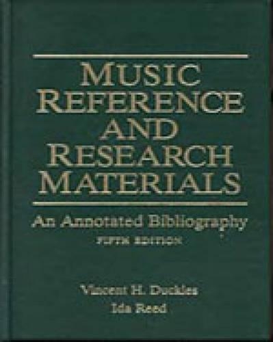 Music Reference and Research Materials : An Annotated Bibliography
