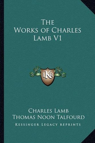 The Works of Charles Lamb V1