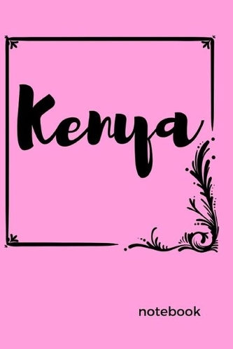 Kenya Notebook: 6x9 120 Blank Pages Matte Cover Personalized Name Journal (Diary Notebook) to Write in