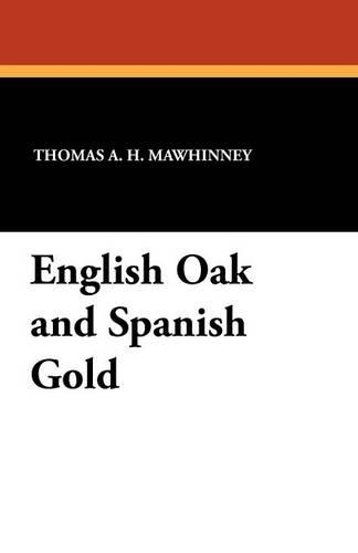 English Oak and Spanish Gold