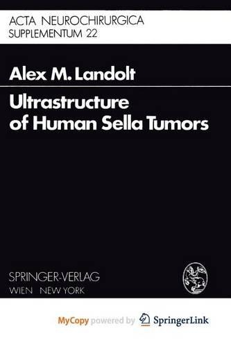 Ultrastructure of Human Sella Tumors