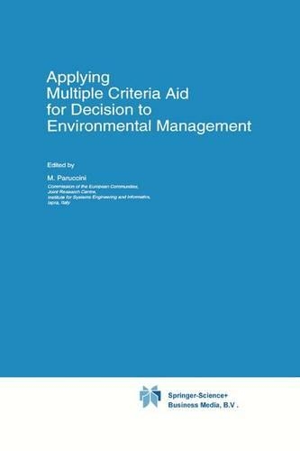 Applying Multiple Criteria Aid for Decision to Environmental Management