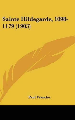 Sainte Hildegarde, 1098-1179 (1903)