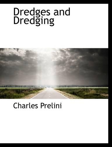 Dredges and Dredging