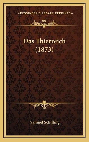 Das Thierreich (1873)