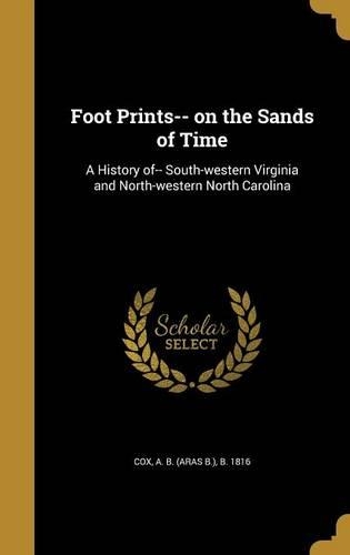 Foot Prints-- on the Sands of Time