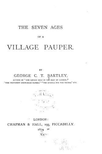 The seven ages of a village pauper