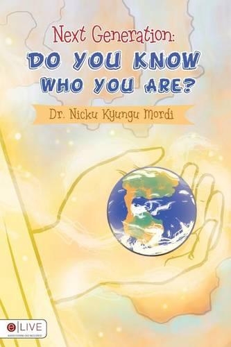 Next Generation: Do You Know Who You Are?