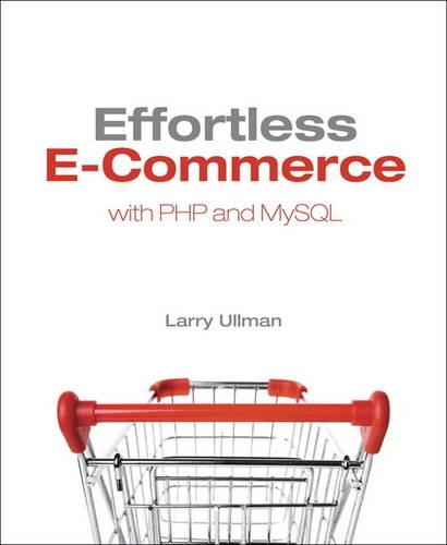 Effortless E-Commerce with PHP and MySQL