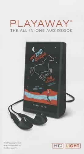 Some Kind of Courage