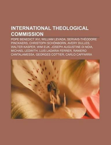 International Theological Commission: Pope Benedict XVI, William Levada, Servais-Theodore Pinckaers, Christoph Schonborn, Avery Dulles