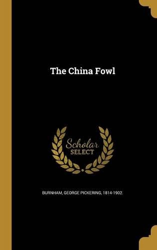 The China Fowl