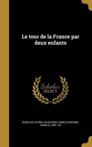 Le tour de la France par deux enfants