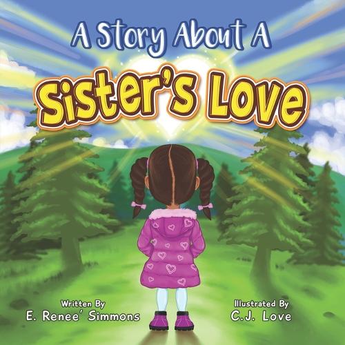 A Story About A Sister's Love