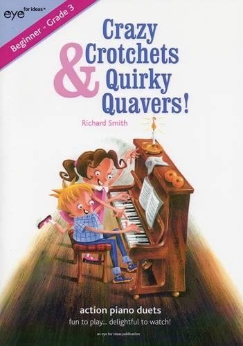Crazy Crotchets & Quirky Quavers