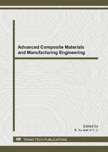 Advanced Composite Materials and Manufacturing Engineering: (Volume 583 Advanced Materials Research)