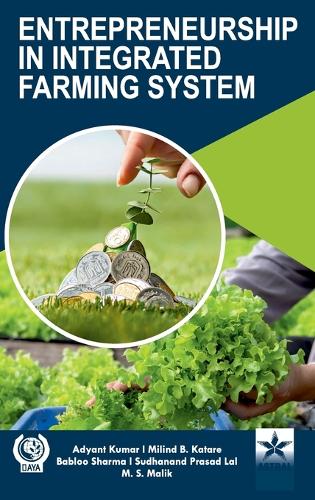 Entrepreneurship in Integrated Farming System (Edition1st)