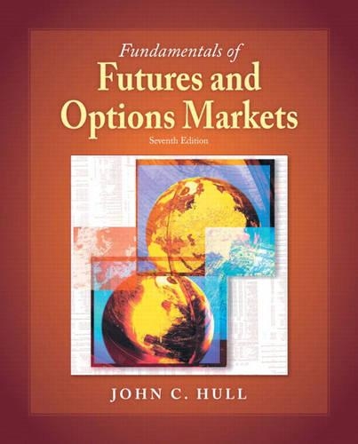 Fundamentals of Futures and Options Markets: United States Edition