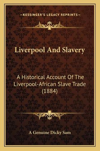 Liverpool And Slavery
