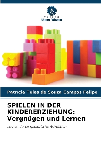 Spielen in Der Kindererziehung