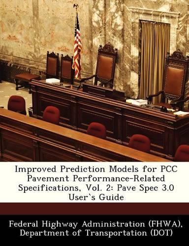 Improved Prediction Models for Pcc Pavement Performance-Related Specifications, Vol. 2