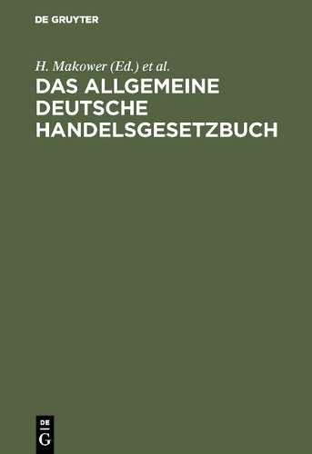 Das Allgemeine Deutsche Handelsgesetzbuch