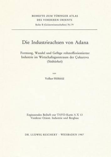 Die Industrieachsen Von Adana