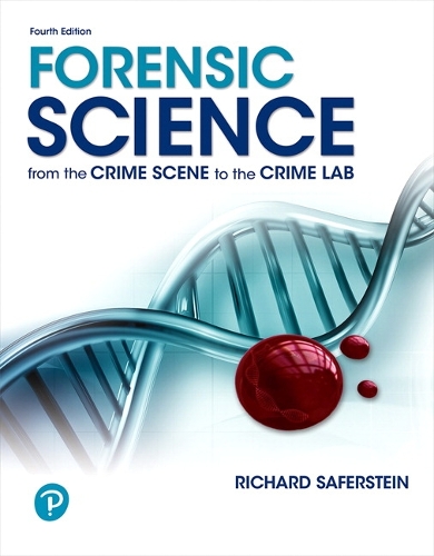 Forensic Science: From the Crime Scene to the Crime Lab
