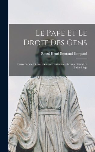 Le Pape et le Droit des Gens