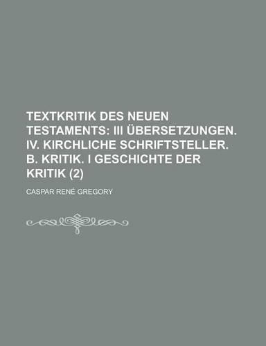 Textkritik Des Neuen Testaments (2)