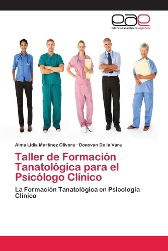 Taller de Formación Tanatológica para el Psicólogo Clínico