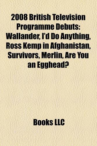 2008 British Television Programme Debuts