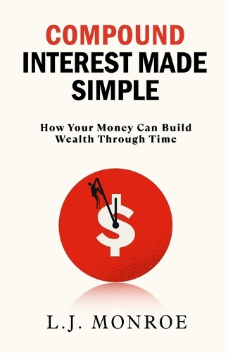 Compound Interest Made Simple