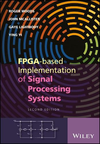 FPGA–based Implementation of Signal Processing Systems 2e