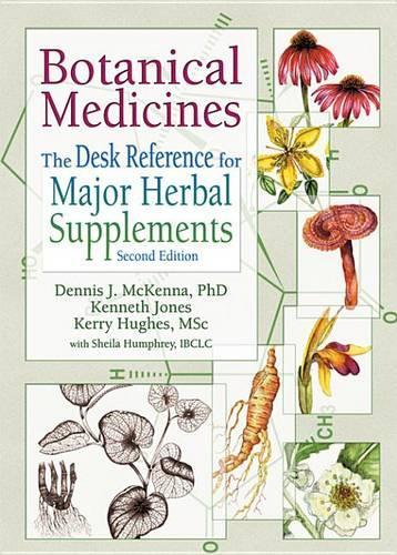 Botanical Medicines: The Desk Reference for Major Herbal Supplements, Second Edition